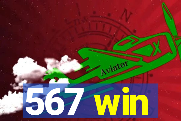 567 win